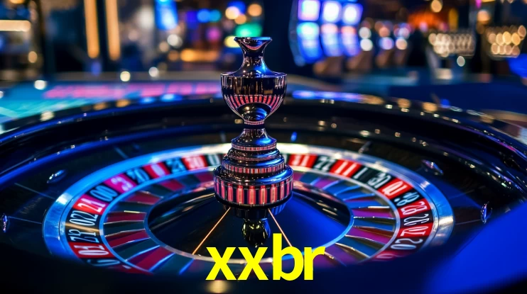 Explore as vantagens do xxbr: serviço profissional e confiabilidade